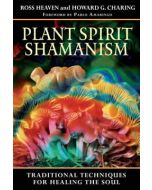 PLANT SPIRIT SHAMANISM