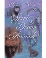 SPIRIT & DREAM ANIMALS