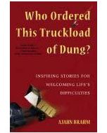 WHO ORDERED THIS TRUCKLOAD OF DUNG? 