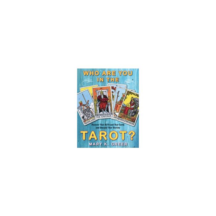 WHO ARE YOU IN THE TAROT?