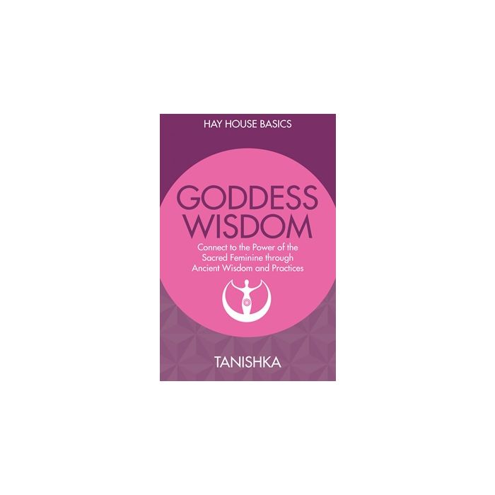 Hay House Basics: Goddess Wisdom