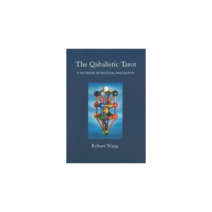 Qabalistic Tarot Book, The