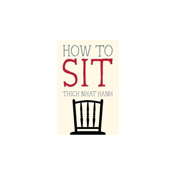 HOW TO SIT