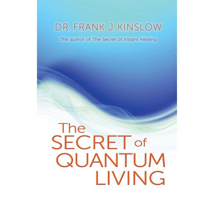 Secret of Quantum Living, The