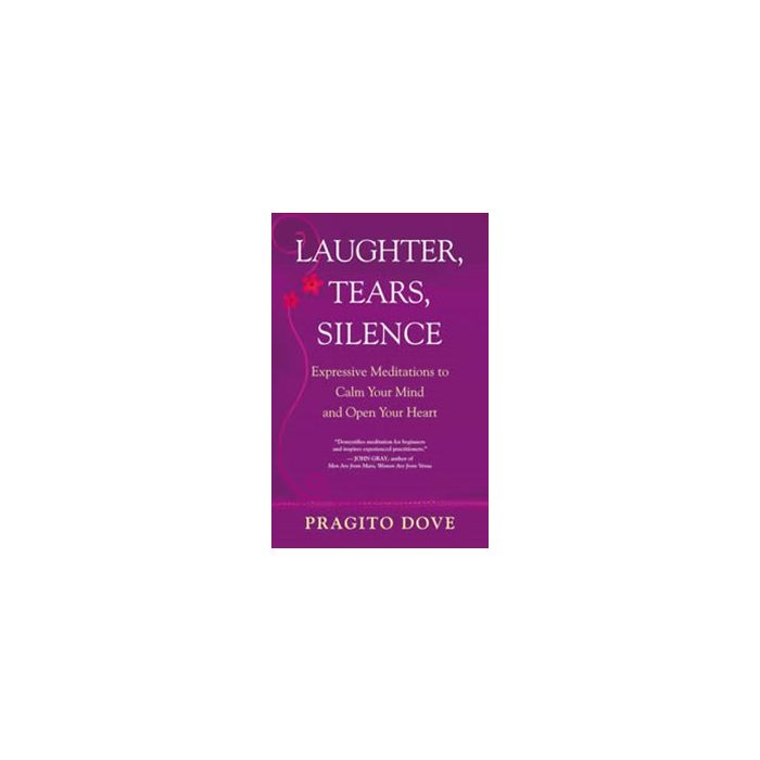 LAUGHTER TEARS SILENCE