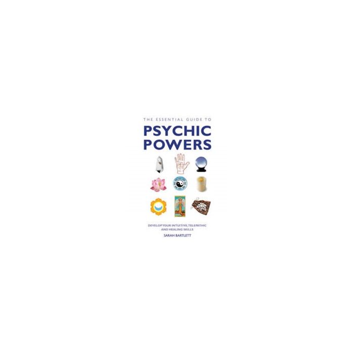 ESSENTIAL GUIDE TO PSYCHIC POWERS, THE