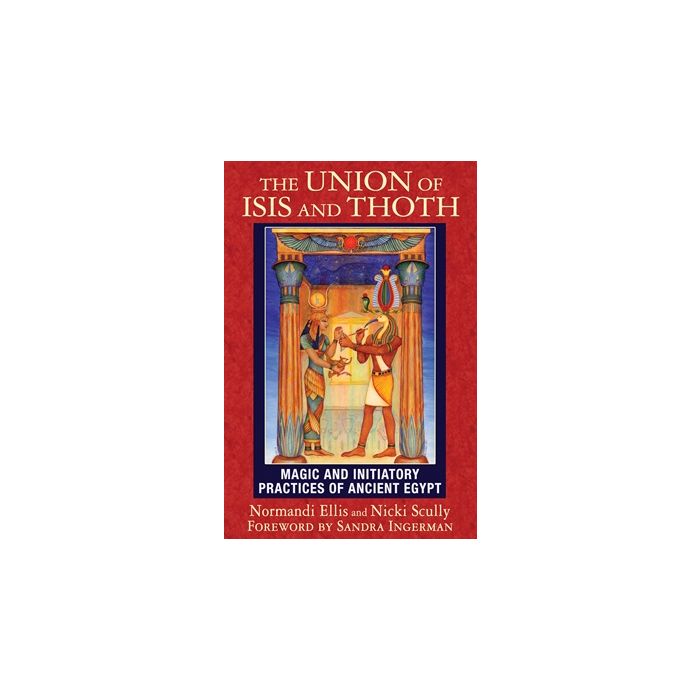 Union of Isis and Thoth, The