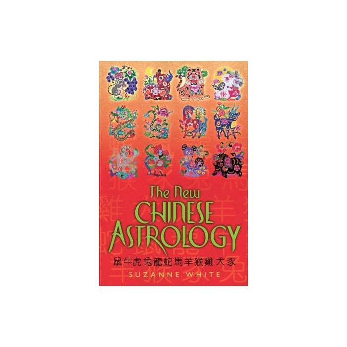 NEW CHINESE ASTROLOGY New Ed. 08