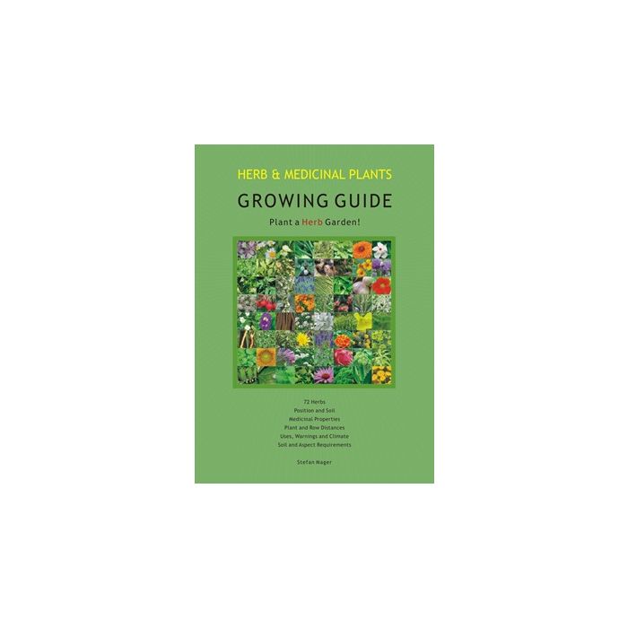 herb & medicinal plants growing guide