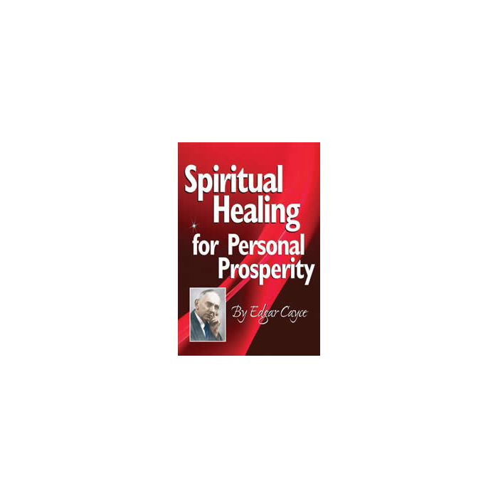 SPIRITUAL HEALING FOR PERSONAL PROSPERITY