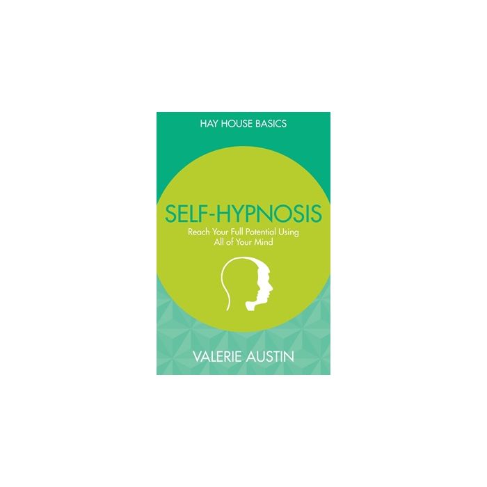 Hay House Basics: Self-Hypnosis