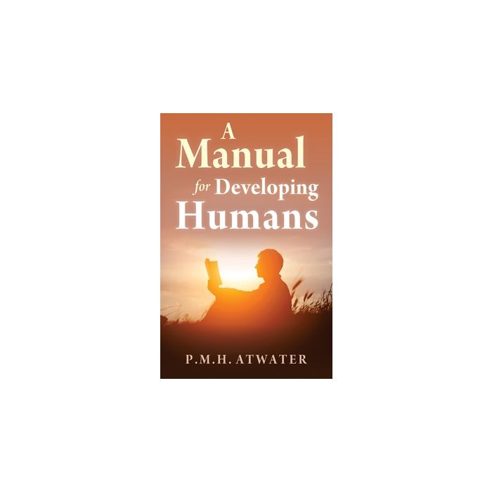 Manual for Developing Humans, A
