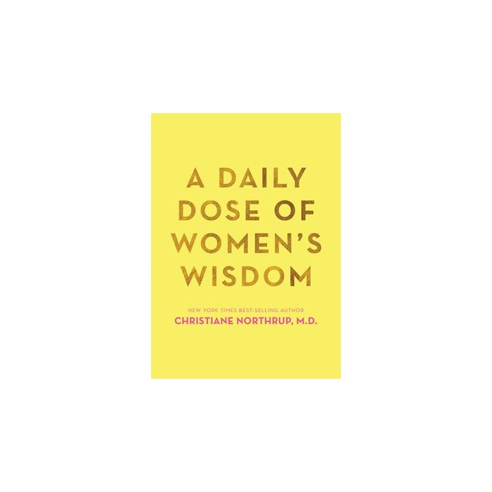 Daily Dose of Women's Wisdom, A