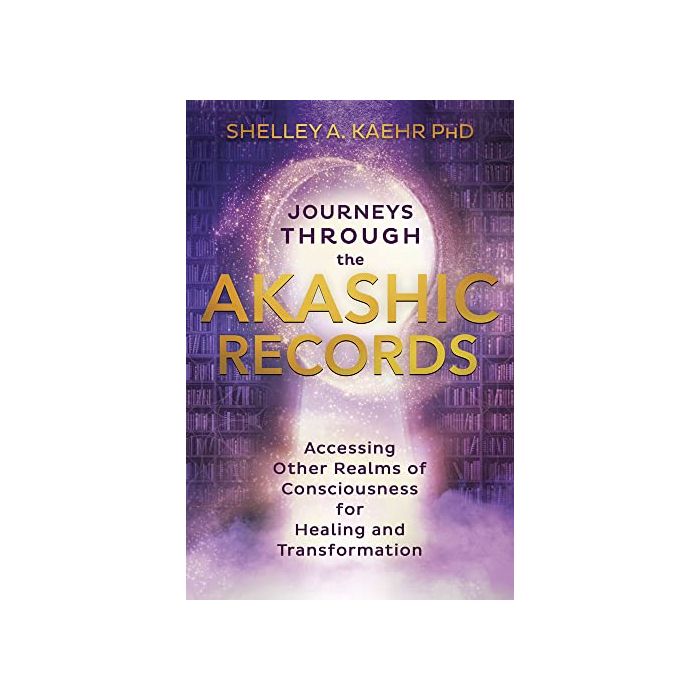 JOURNEYS THROUGH THE AKASHIC RECORDS