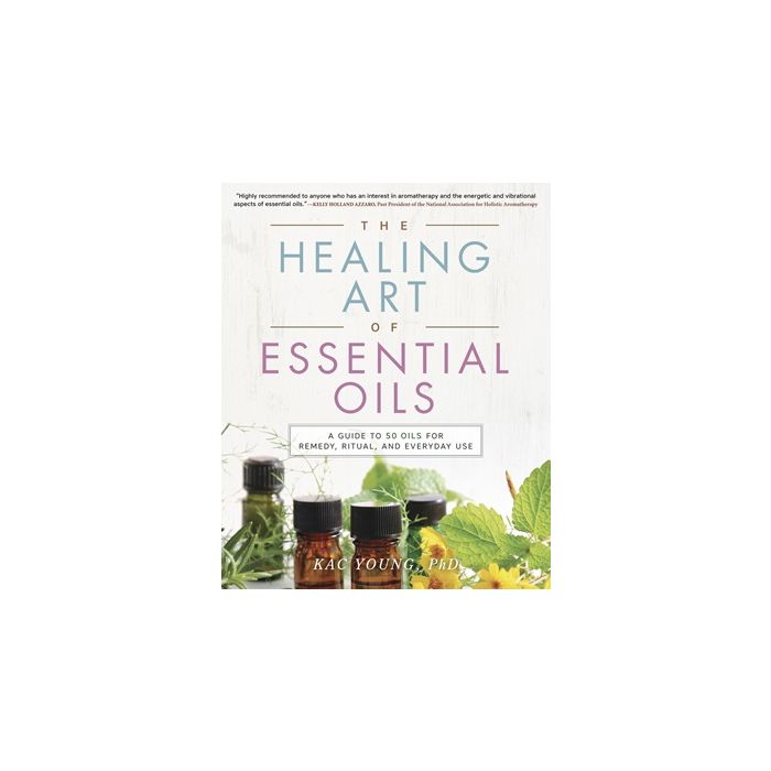 Healing Art of Essential Oils, The