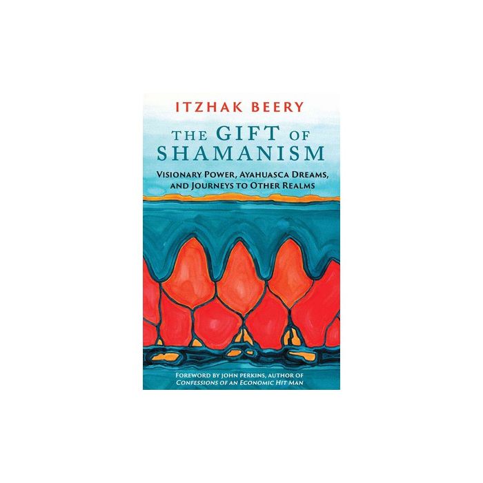  The Gift of Shamanism: 