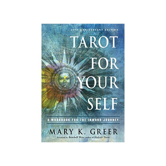 TAROT FOR YOUR SELF, 35TH ANNIVERSARY EDITION