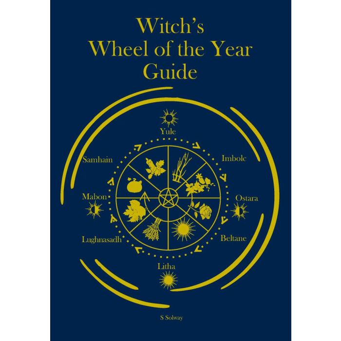 WITCH’S WHEEL OF THE YEAR GUIDE