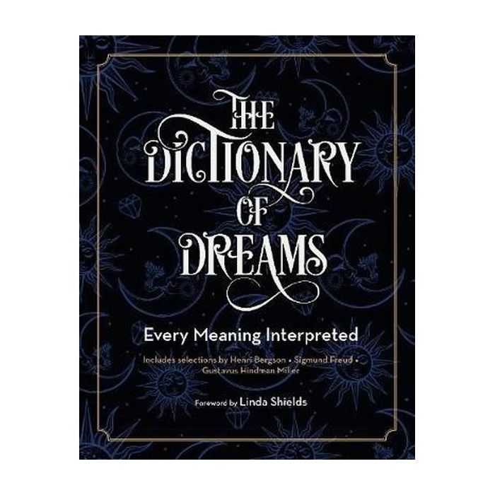 Dictionary of Dreams - 15,000 Meanings Interpreted