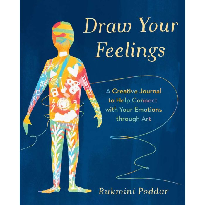 DRAW YOUR FEELINGS: A CREATIVE JOURNAL