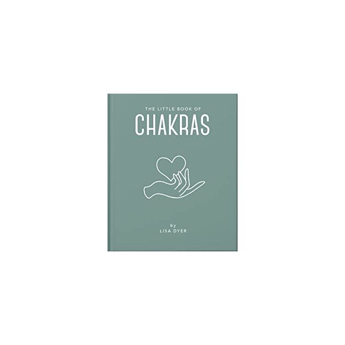 LITTLE BOOK OF CHAKRAS