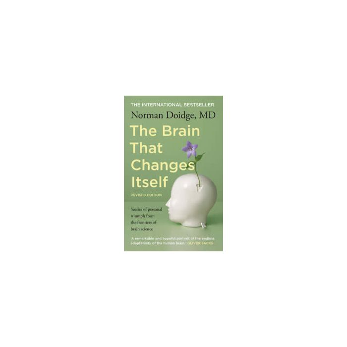 BRAIN THAT CHANGES ITSELF - REVISED ED