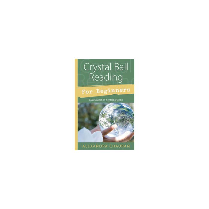 crystal ball reading for beginners