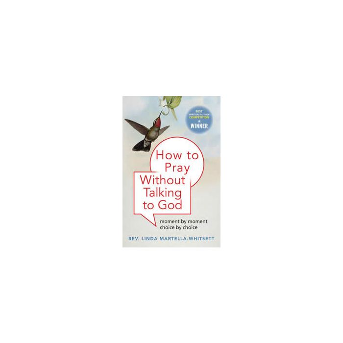  HOW TO PRAY WITHOUT TALKING TO GOD
