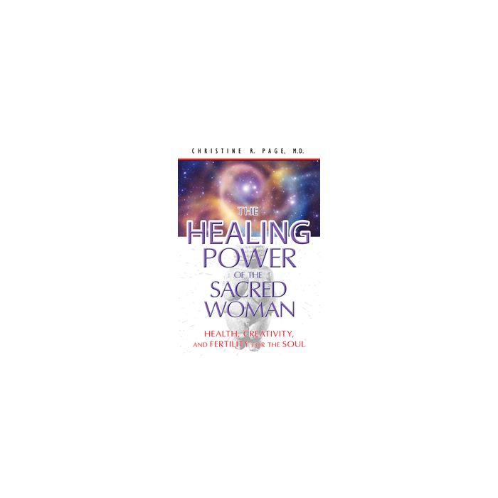 Healing Power of the Sacred Woman