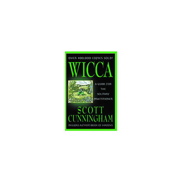 WICCA - GUIDE FOR SOLITARY PRACTITIONER